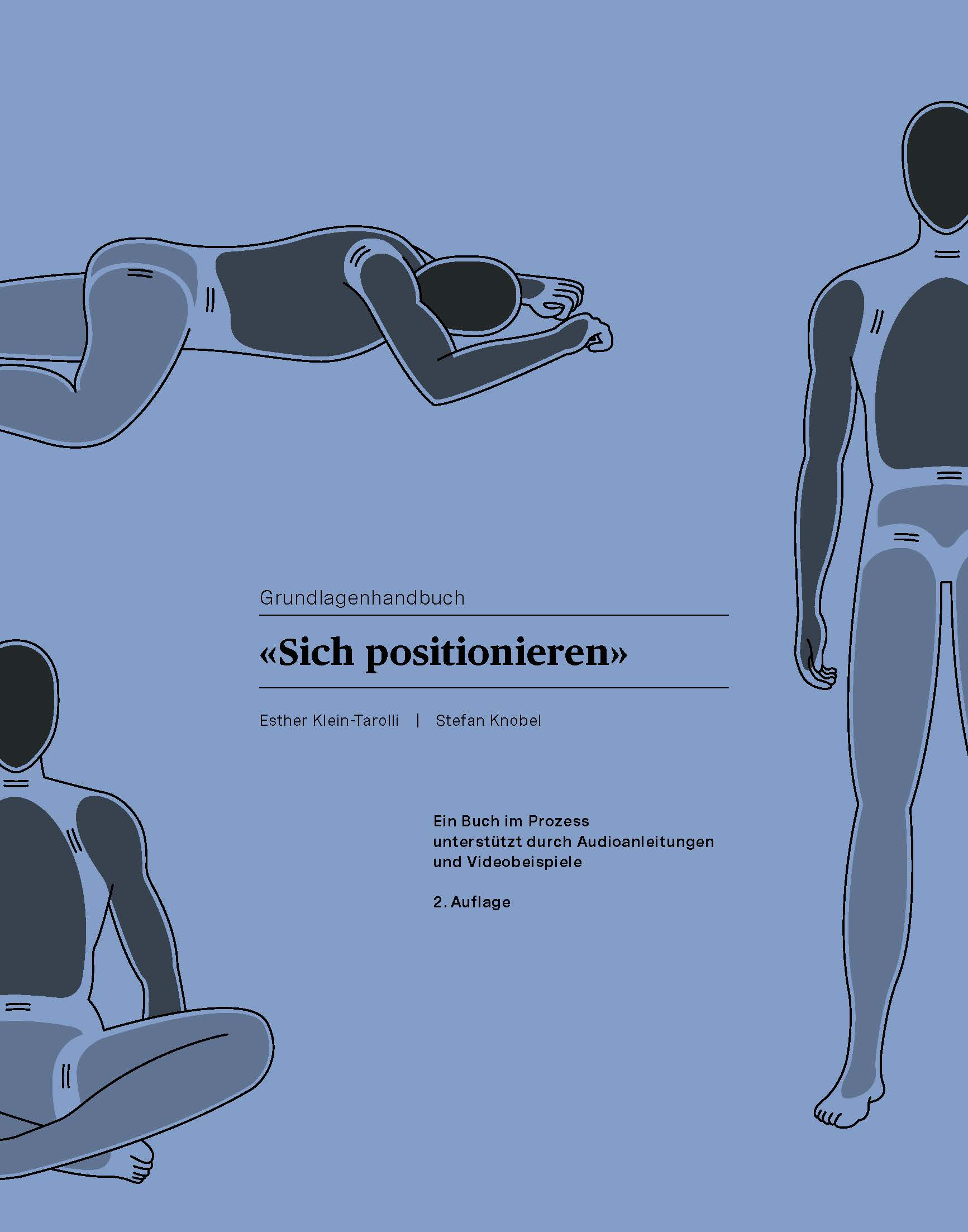«Sich positionieren» Grundlagenhandbuch «Sich positionieren» Grundlagenhandbuch Bild anzeigen