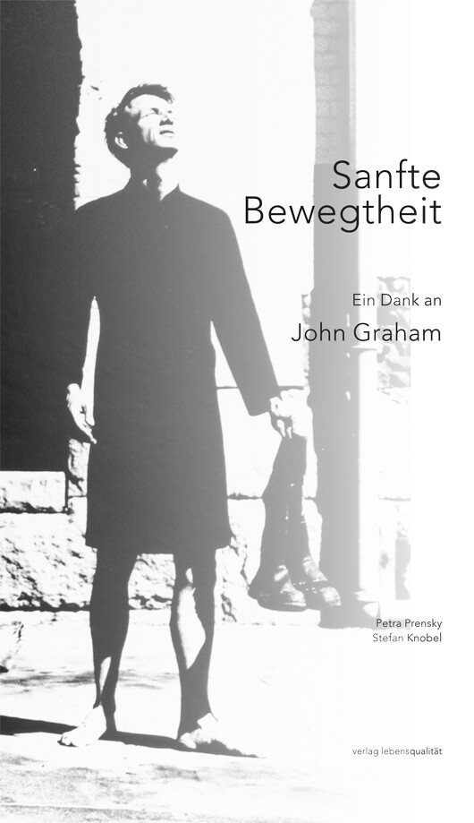 Sanfte Bewegtheit - Ein Dank an John Graham Bild anzeigen